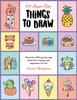 Книга 101 Super Cute Things To Draw : More Than 100 Step-by-step Lessons for Making Cute, Expressive, Fun Art! Volume 2