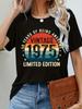 Vintage 1975 Limited Edition Women's T-Shirt Casual Crew Neck Short Sleeve Top All-Season Regular Length Tee with Alphabet Print