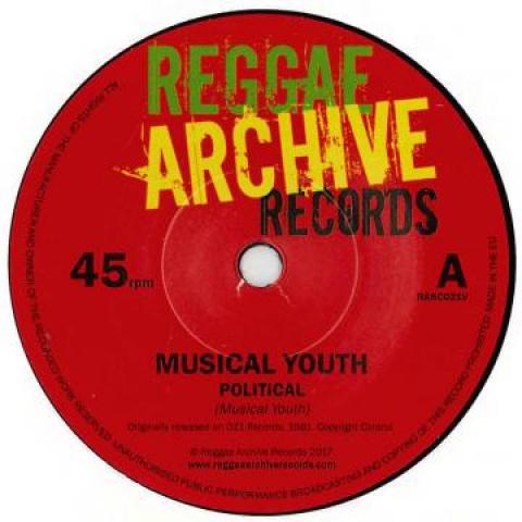 7inch Record MUSICAL YOUTH Political Generals RARC021V Reggae Archive 1981 UK Reggae Ska Dub Used