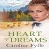 Heart of Dreams by Caroline Fyffe Paperback Book 9781944617141