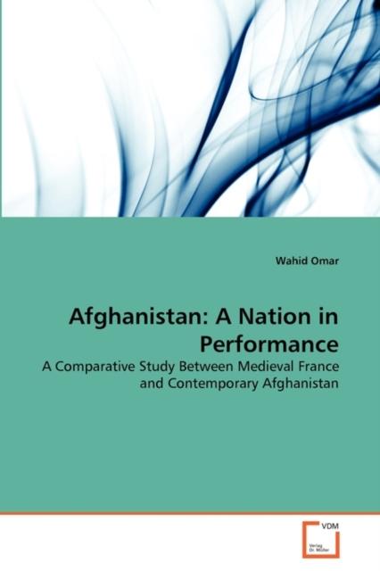 The Afghanistan : A Nation In Performance Book
