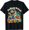 I'm Ready To Crush Preschool Back To School Dinosaur T Rex T-Shirt