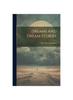 Книга Dreams And Dream-stories