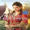 A Daughters Destiny by Rosie Goodwin Paperback Book 9781838773571