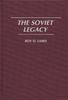 Книга The Soviet Legacy