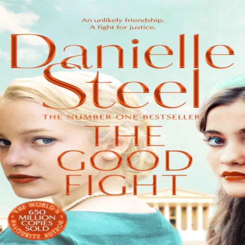 The Good Fight by Danielle Steel Paperback Book 9781509800629