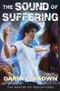 Книга The Sound of Suffering : The Master of Perceptions Book 2 : 2