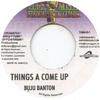 7-дюймовая пластинка BUJU BANTON - Things A Come Up PMEU001 Pure Music/Buyr 2012 Германия Регги, Ска и Даб