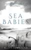 Книга Sea Babies by Tracey Scott-Townsend - Paperback