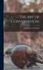 Книга The Art of Conversation;