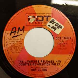 7inch Record ROY CLARK Lawrence Welkhee Haw Counterrevol DOT17426X DOT 1972 Canada CountryFolk Used