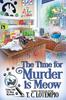 Книга The Time for Murder Is Meow : 1