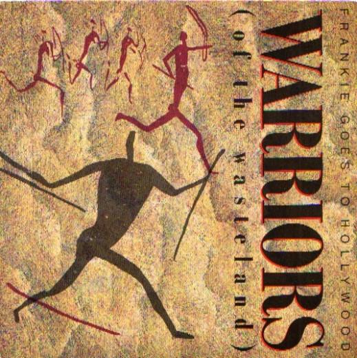 7-дюймовая пластинка FRANKIE GOES TO HOLLYWOOD - Warriors (Из Пустоши) ZTAS25 ZTT 1986 Великобритания Поп Б/У
