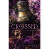 Crossed Book 5 Never After The Fractured Fairy Paperback