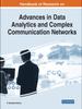 Книга Handbook of Research On Advances In Data Analytics and Complex Communication Networks