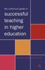 The The Continuum Guide To Successful Teaching In Higher Education Book