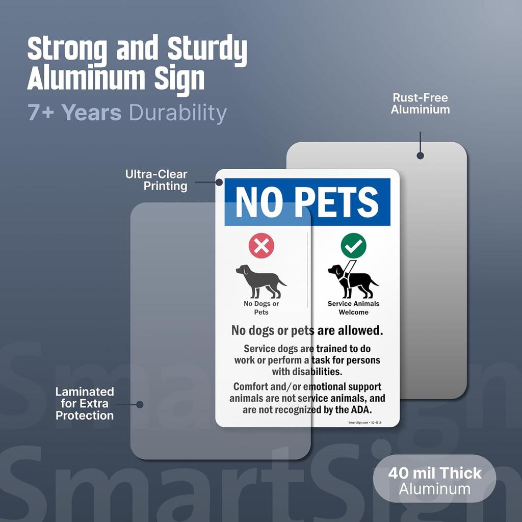 SmartSign 14 x 10 inch “No Pets - No Dogs Or Pets Allowed, Comfort/Emotional Support Animals Not Service...” Metal Sign, 40 mil Laminated
