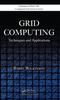 Книга Grid Computing : Techniques and Applications