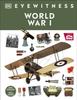 Книга World War I Eyewitness By Na - Hardcover