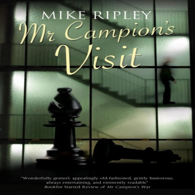 Mr Campions Visit by Mike Contributor Ripley Hardback Book 9780727888976