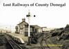 The Lost Railways of County Donegal Book