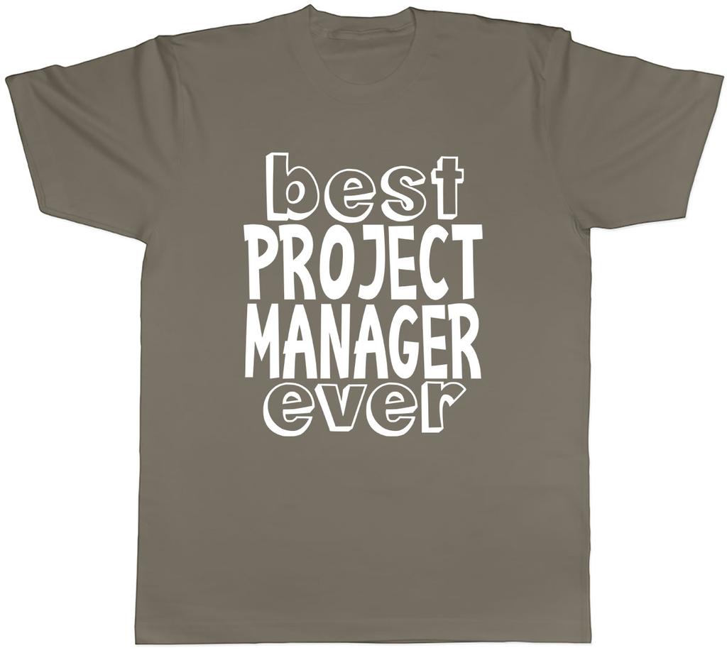 Best Project Unisexager Ever Unisexs Unisex TShirt Tee