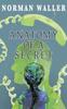 The Anatomy Of A Secret by Norman Waller - Paperback Book