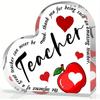 Teacher Heart-shaped Acrylic Gift, Unique Graduation Gift, Student Last Day of School Christmas Gift.