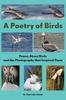 Книга A Poetry of Birds : Poems About Birds and the Photographs That Inspired Them