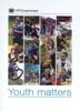 Книга Youth Matters : Cm. 6629