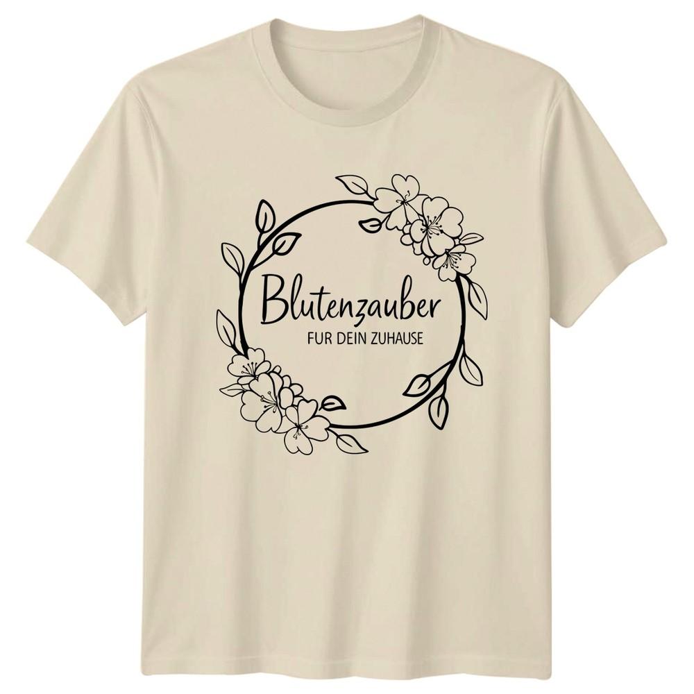 Blutenzauber Fur Dein Zuhause Unisexs TShirt GerUnisex Floral Gift For Her
