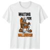 Waiting For Halloween Skeleton Halloween Holidays Unisexs TShirt Unisexs Graphic