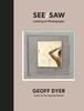 Книга See/Saw : Looking At Photographs