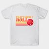 T Shirt Women Vintage Thats How I Roll Harajuku Print Kawaii Tshirt Summer Short Sleeve Female T-Shirt Top Tee