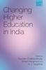 Книга Changing Higher Education In India