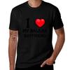 I Love My Balkan Boyfriend Design T-Shirt Man T Shirt Summer Funny T Shirts Cotton T-Shirt