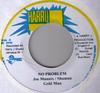 7inch Record JOE MANNIX / ASHMAN / ADMIRAL GOLDM - No Problem NONE Harry J Records 2009 Jamaica Reggae, Ska & Dub Used