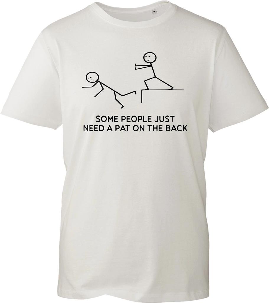 Some People Just Need A Pat On The Back Funny Sarcastic Stick Figure T-Shirt