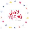 Joy Vocal - Let’s Leave
