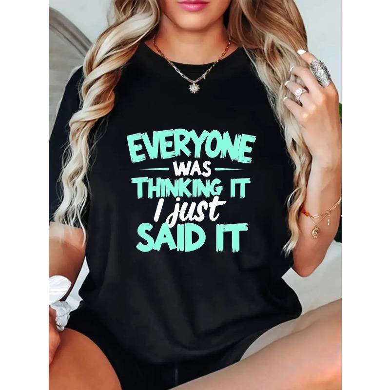 Women s Casual Graphic Plus Size T Shirt Everyone Was Thinking It