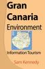 Книга Gran Canaria Environment : Information Tourism