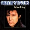 7-дюймовая пластинка SHAKIN' STEVENS - You Drive Me Crazy EPCA1165 Epic 1981 UK Rock б/у