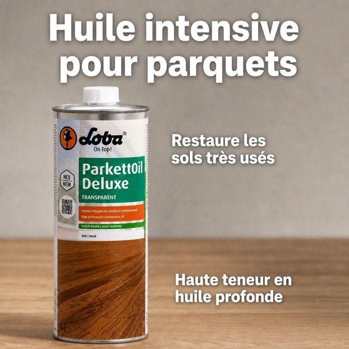 Huile parquet 1 Liter, huile intensive, transparent