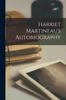 Книга Harriet Martineau's Autobiography