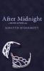 Книга After Midnight : A Never Afters Tale
