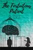Книга The Fortuitous Patient by Princy Kaushal Shrivastav - Paperback
