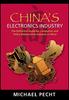 Книга China's Electronics Industry : The Definitive Guide for Companies and Policy Makers with Interest In China