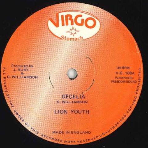 12-дюймовая пластинка LION YOUTH - Decelia / Chant In A Dance VG108 Virgo Stomach 1981 Великобритания Регги, Ска и Даб