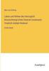 Книга Leben Und Wirken Des Herzoglich Braunschweig'schen General-Lieutenants Friedrich Adolph Riedesel : Dritter Band