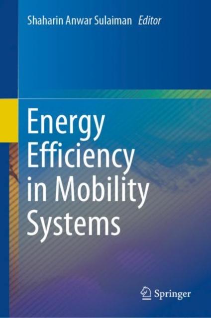 The Energy Efficiency In Mobility Systems Book